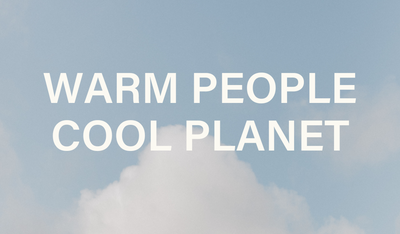 Warm People, Cool Planet