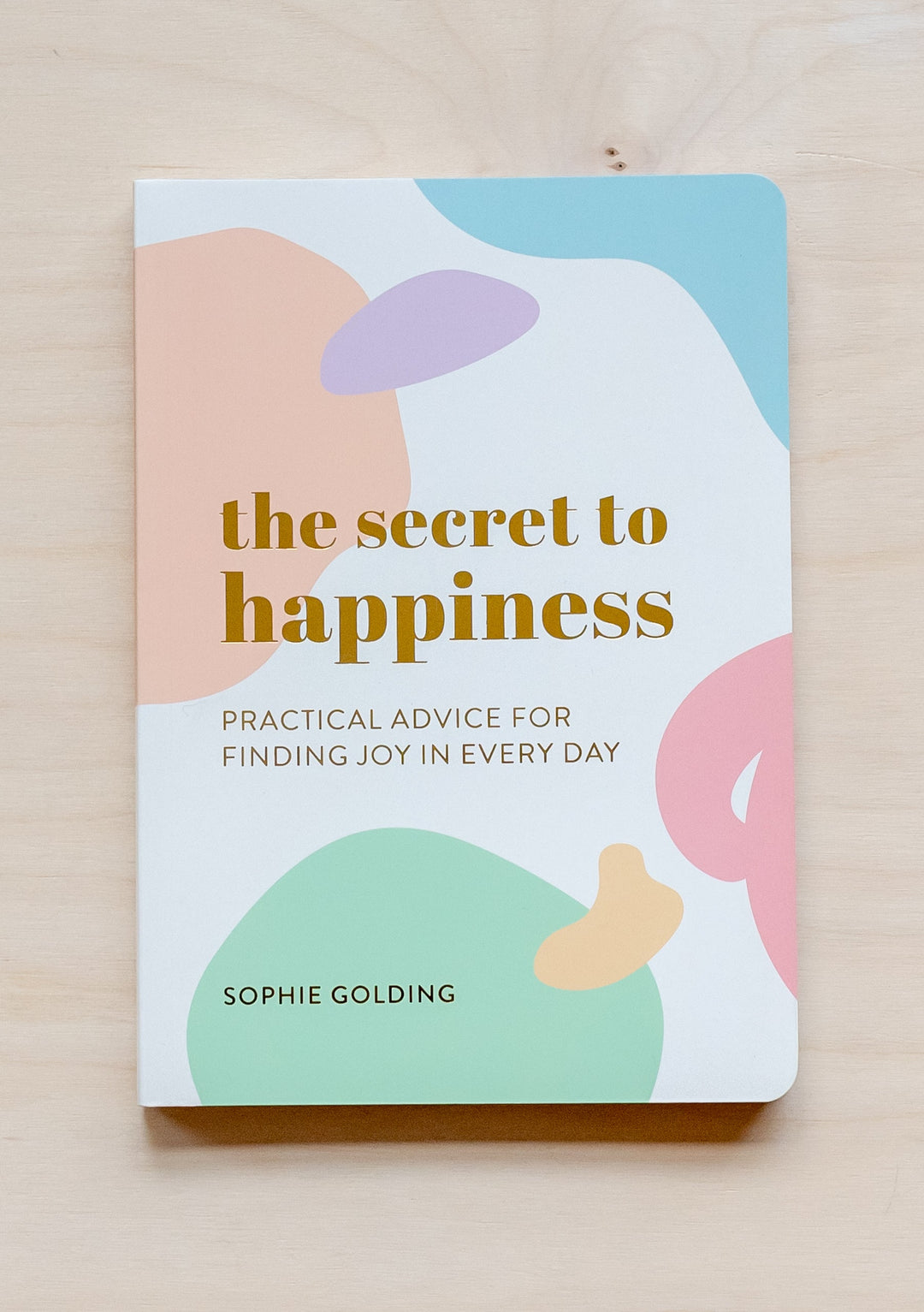 Le secret du bonheur 